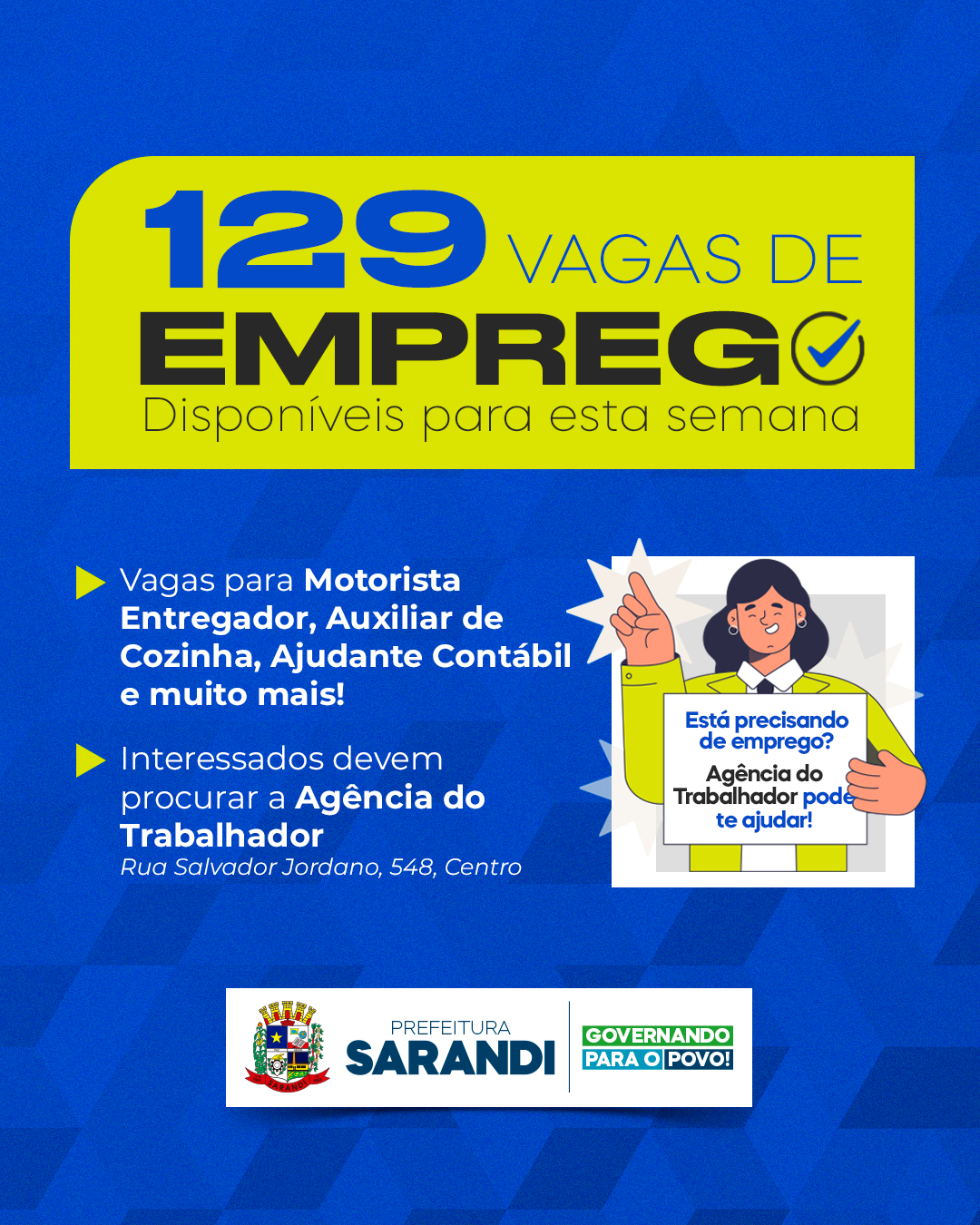 Agência do trabalhador de Sarandi inicia semana oferecendo 129 vagas de emprego